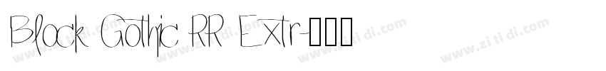 Block Gothic RR Extr字体转换